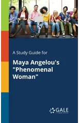 A Study Guide for Maya Angelou's "Phenomenal Woman"