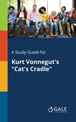 A Study Guide for Kurt Vonnegut's "Cat's Cradle"