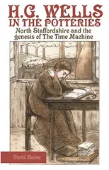 H. G. Wells in the Potteries