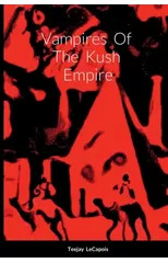 Vampires Of The Kush Empire