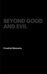 Beyond Good and Evil