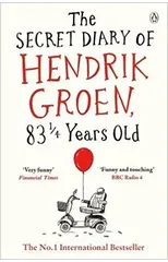 The Secret Diary of Hendrik Groen, 83¼ Years Old