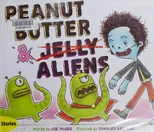 Peanut Butter & Aliens