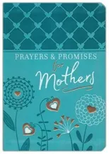 Prayers & Promises for Mothers