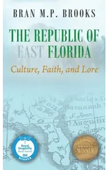 The Republic of East Florida