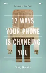 12 Ways Your Phone Is Changing You