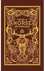 Tales of Norse Mythology (Barnes & Noble Omnibus Leatherbound Classics)