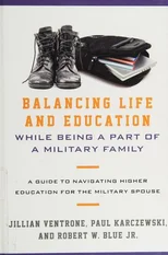 Balancing Life and Education While Being a Part of a Military Family