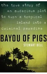 Bayou of Pigs