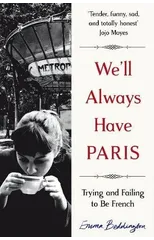 We'll Always Have Paris