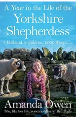 A Year in the Life of the Yorkshire Shepherdess