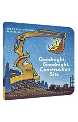 Goodnight, Goodnight Construction Site