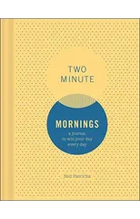 Two Minute Mornings