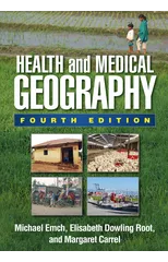 Health and Medical Geography, Fourth Edition