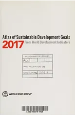 Atlas of Sustainable Development Goals 2017