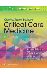 Civetta, Taylor, & Kirby's Critical Care Medicine