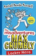 The Misadventures of Max Crumbly 1