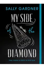 My Side of the Diamond