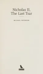 Nicholas II, The Last Tsar