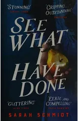 See What I Have Done