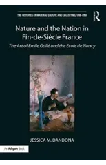 Nature and the Nation in Fin-de-Siecle France