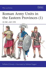Roman Army Units in the Eastern Provinces (1)