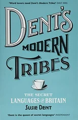 Dent's Modern Tribes
