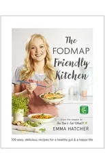 The FODMAP Friendly Kitchen Cookbook