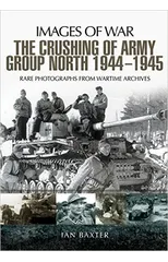 Crushing of Army Group North 1944 - 1945