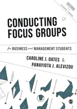 Conducting Focus Groups for Business and Management Students