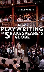 New Playwriting at Shakespeare’s Globe