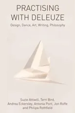 Practising with Deleuze