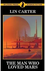 The Man Who Loved Mars