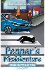 Pepper's Misadventure