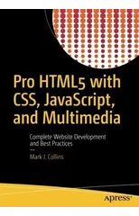 Pro HTML5 with CSS, JavaScript, and Multimedia