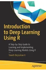 Introduction to Deep Learning Using R