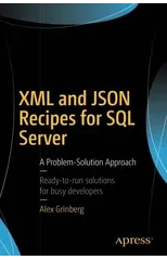 XML and JSON Recipes for SQL Server