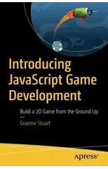 Introducing JavaScript Game Development