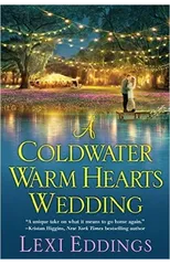 A Coldwater Warm Hearts Wedding