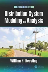 Distribution System Modeling and Analysis