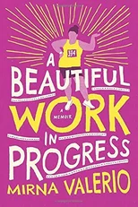 A Beautiful Work In Progress