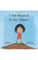 I Am Magical - Yo Soy Magico
