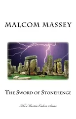 The Sword of Stonehenge