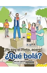 !Yo soy el Pinto, acere! ?Que bola?