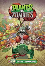Plants vs. Zombies Volume 7
