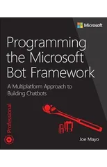 Programming the Microsoft Bot Framework