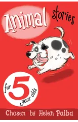 Animal Stories for 5 Year Olds