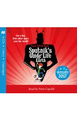 Sputnik's Guide to Life on Earth