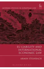 EU Liability and International Economic Law