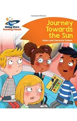 Reading Planet - Journey Towards the Sun  - Orange